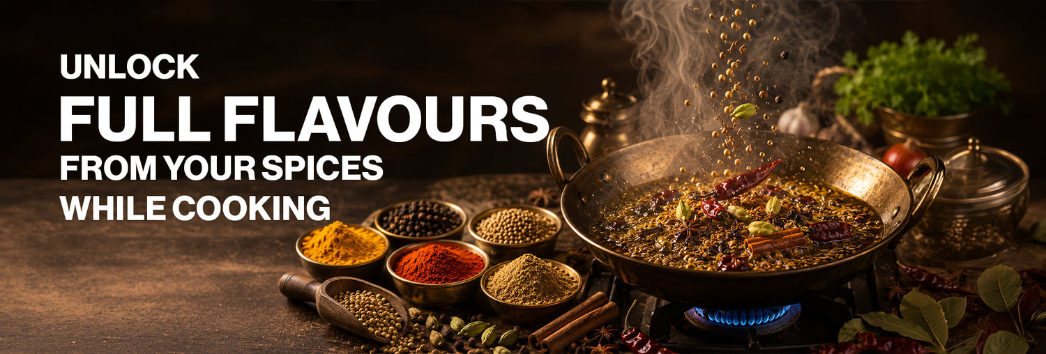 Unlock Full Flavours From Your Spices While Cooking