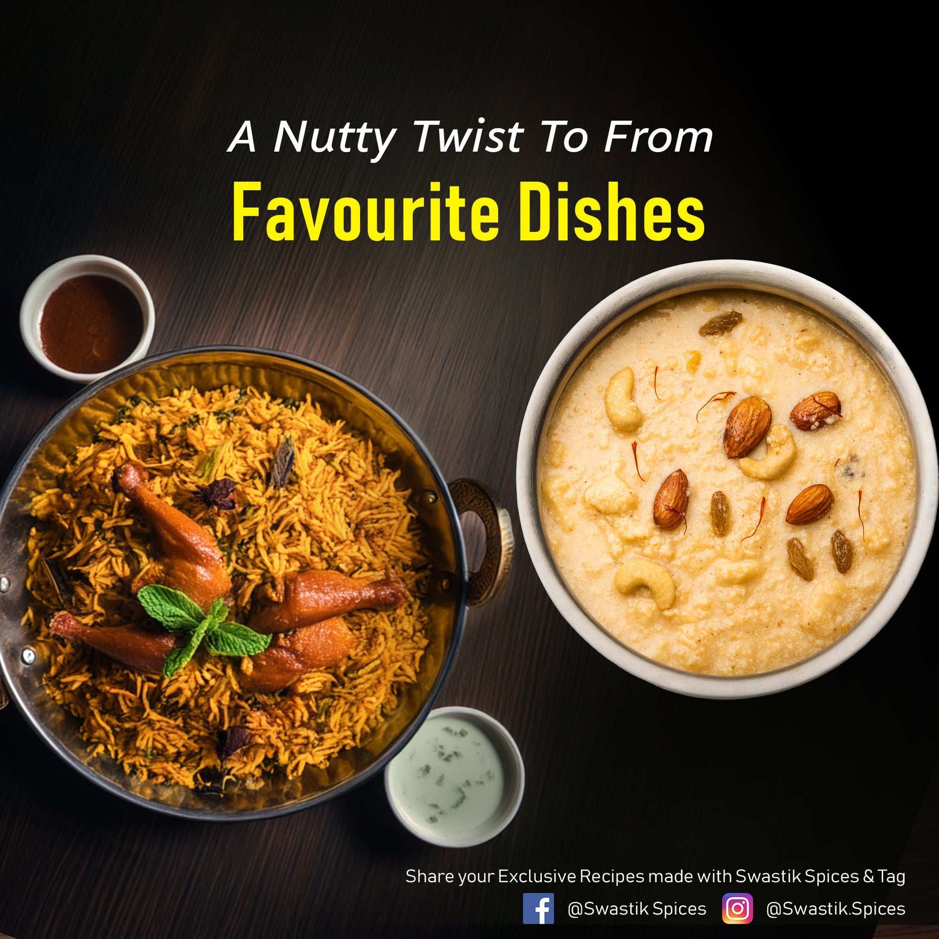 Nutmeg-infused chicken biryani and kheer dishes with tagline 'A Nutty Twist To Favourite Dishes' by Swastik Spices.