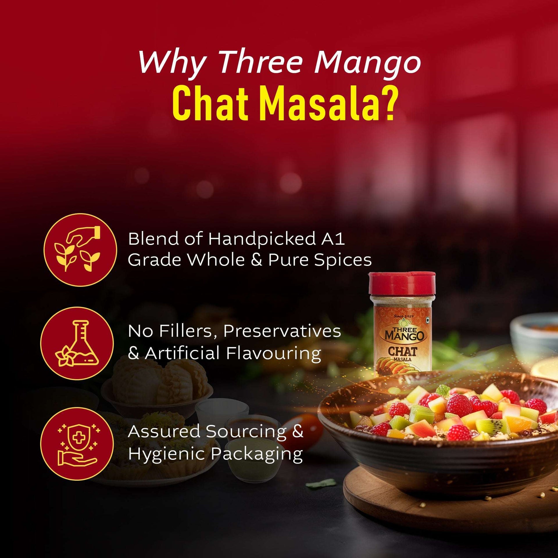 Three Mango Chat Masala highlighting its blend of premium spices, free from fillers and preservatives, with a bowl of fresh fruit salad.