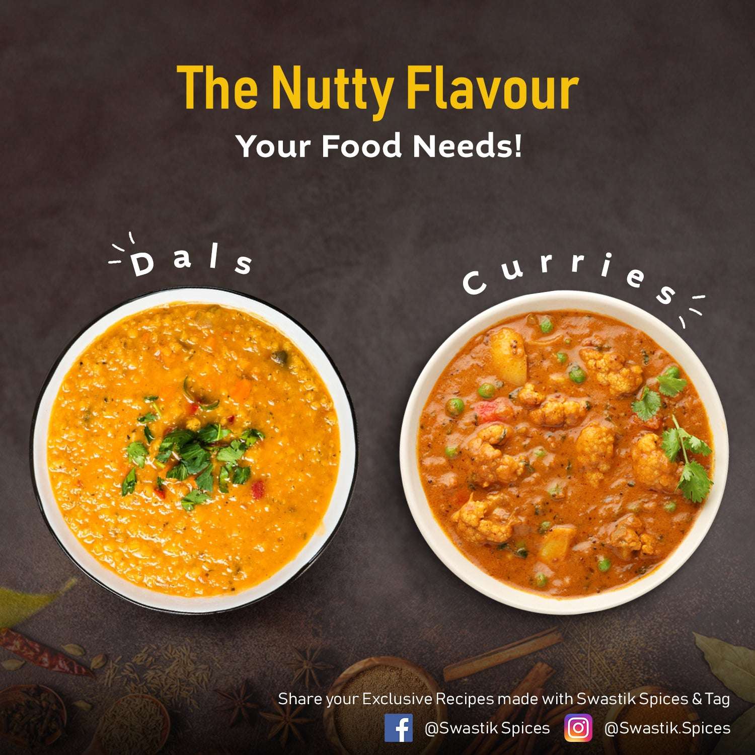 Usage suggestion for Swastik Methi Powder with bowls of dal and curry, captioned ‘The Nutty Flavour Your Food Needs!’