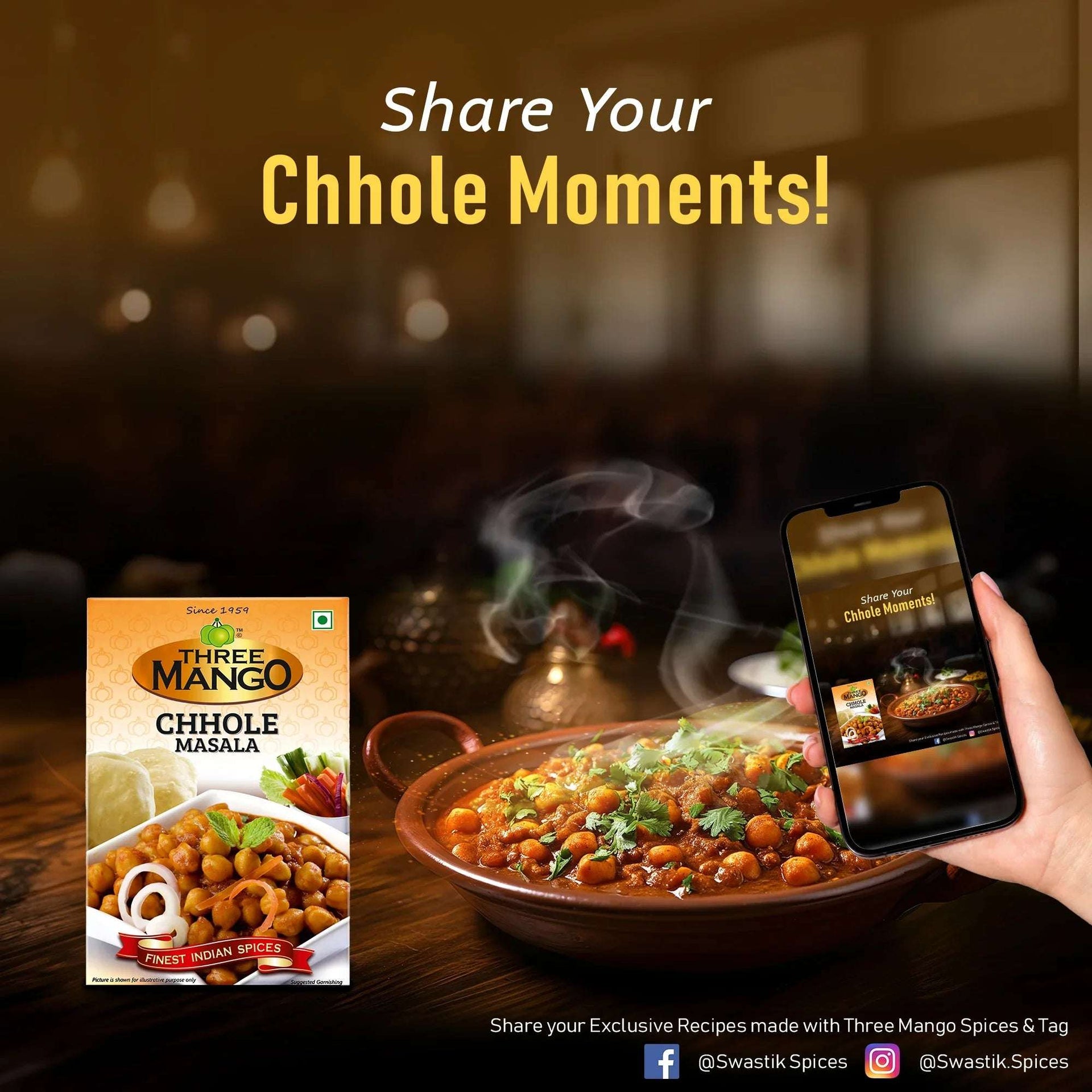 Three Mango Chhole Masala pack with a steaming bowl of chhole and a hand holding a phone capturing the dish, encouraging users to ‘Share Your Chhole Moments’