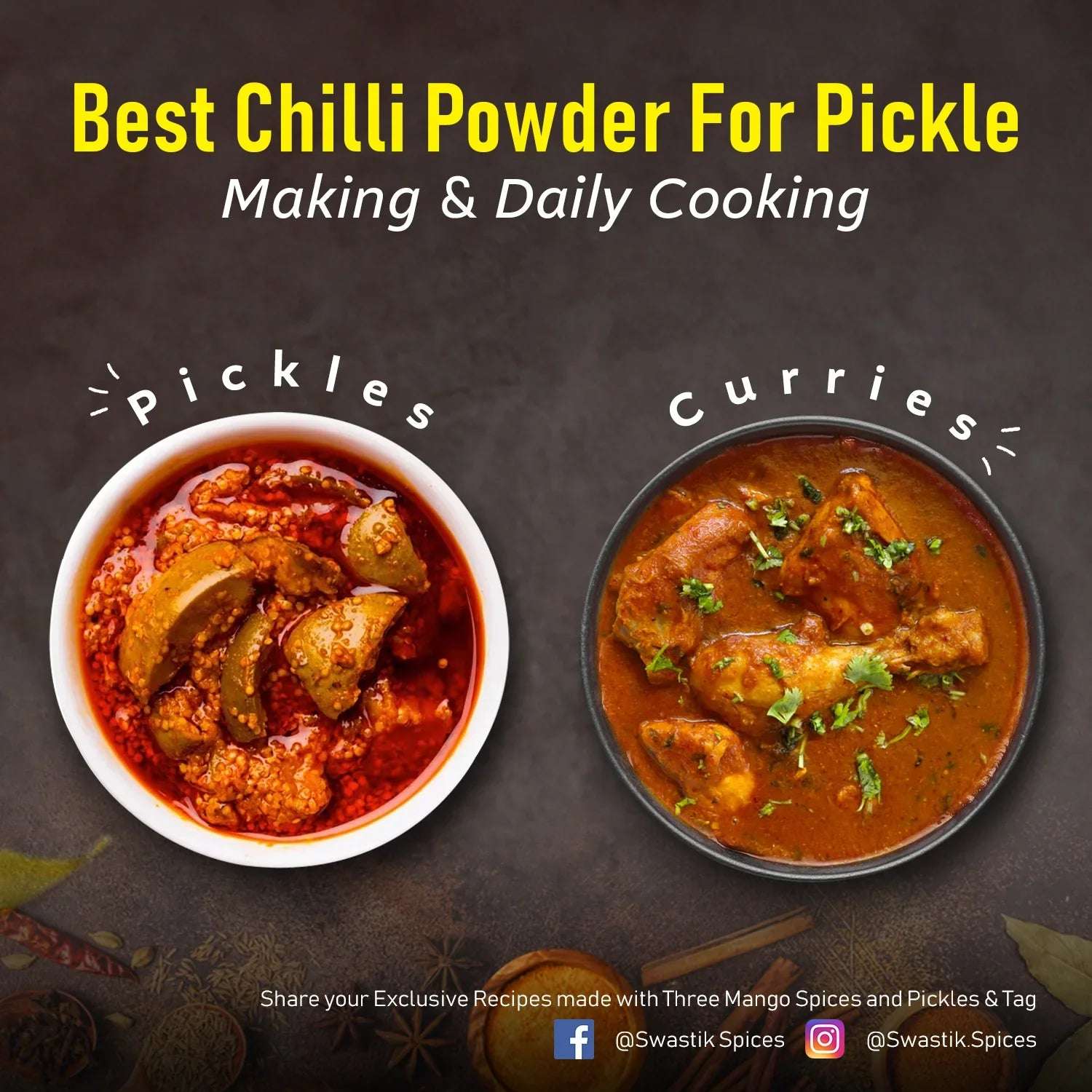 Top view of spicy Indian pickle and curry dishes with the caption ‘Best Chilli Powder for Pickle Making & Daily Cooking’ featuring Three Mango Mirch Powder